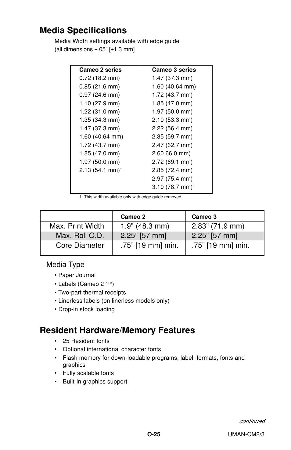 Media specifications, Resident hardware/memory features | Zebra Technologies XiIIIPlus User Manual | Page 31 / 40