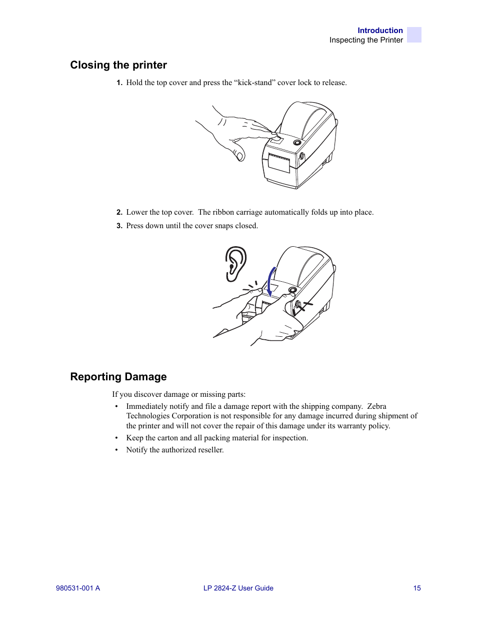 Closing the printer, Reporting damage | Zebra Technologies Zebra LP 2824-Z User Manual | Page 15 / 62