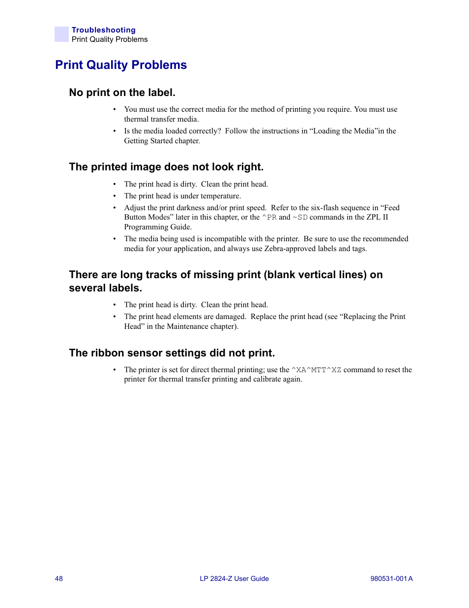 Print quality problems, No print on the label, The printed image does not look right | The ribbon sensor settings did not print | Zebra Technologies Zebra LP 2824-Z User Manual | Page 48 / 62