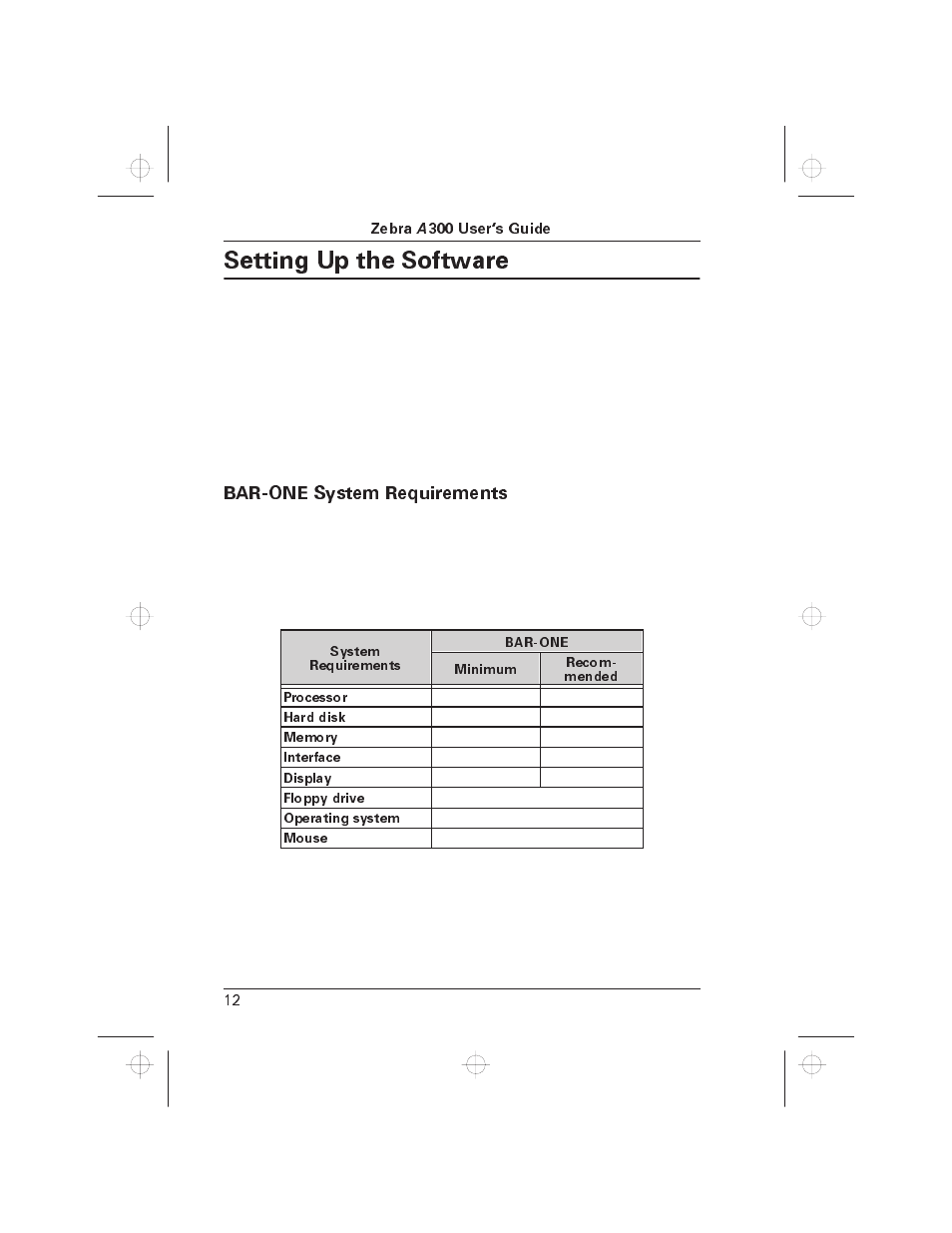 Setting up the software, Bar-one system requirements | Zebra Technologies A300 User Manual | Page 17 / 36