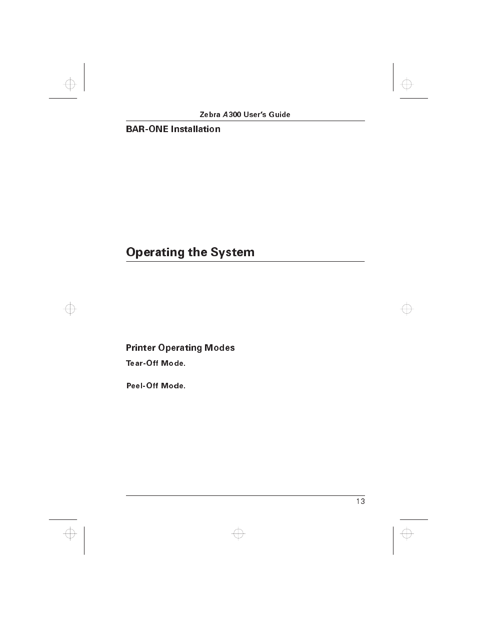 Operating the system | Zebra Technologies A300 User Manual | Page 18 / 36