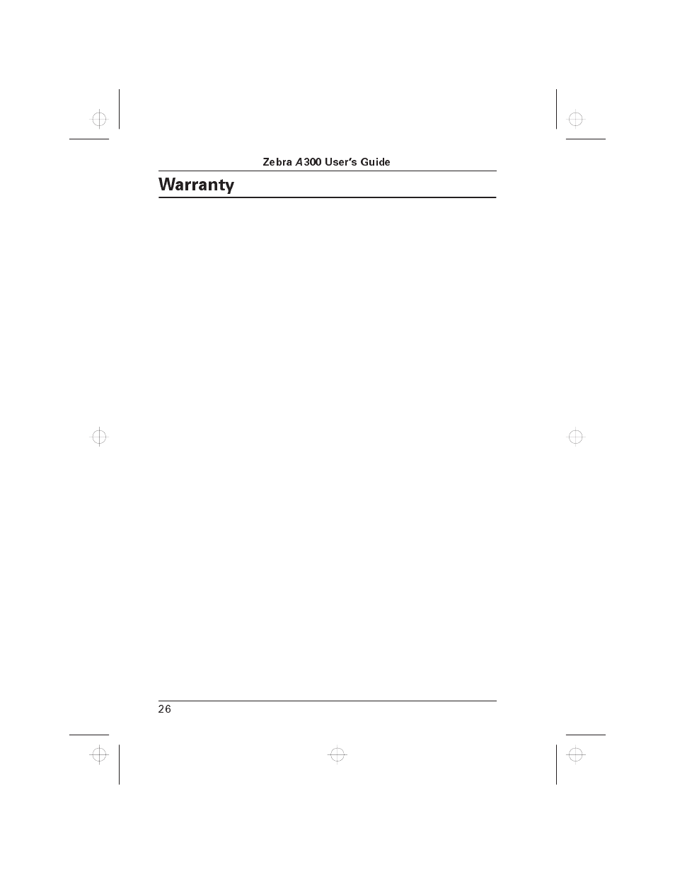 Warranty, Zebra )300 users guide | Zebra Technologies A300 User Manual | Page 35 / 36