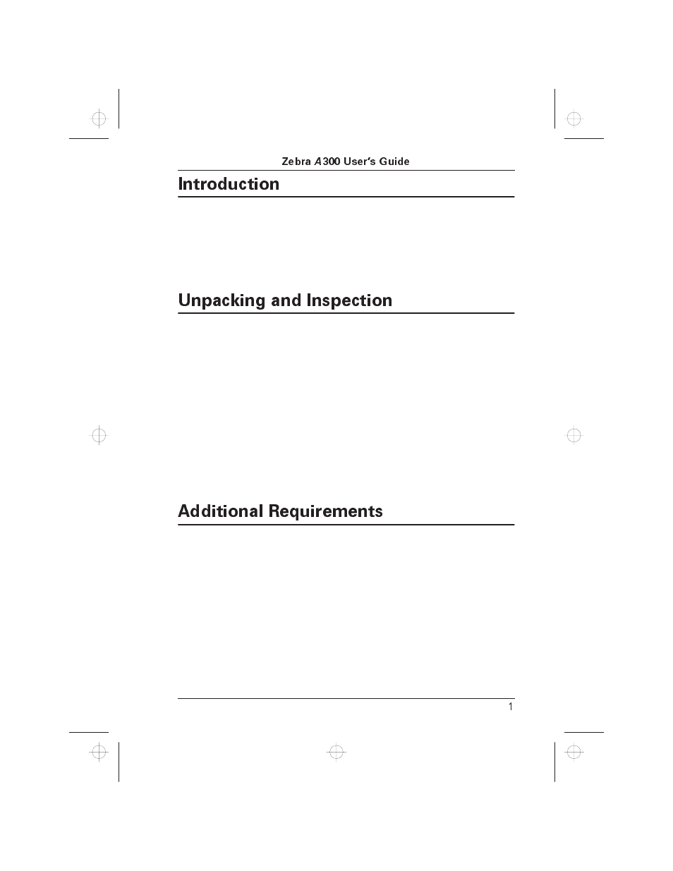 Introduction, Unpacking and inspection, Additional requirements | Zebra Technologies A300 User Manual | Page 6 / 36