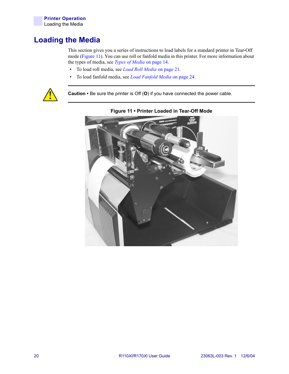 Loading the media | Zebra Technologies R110Xi User Manual | Page 32 / 184