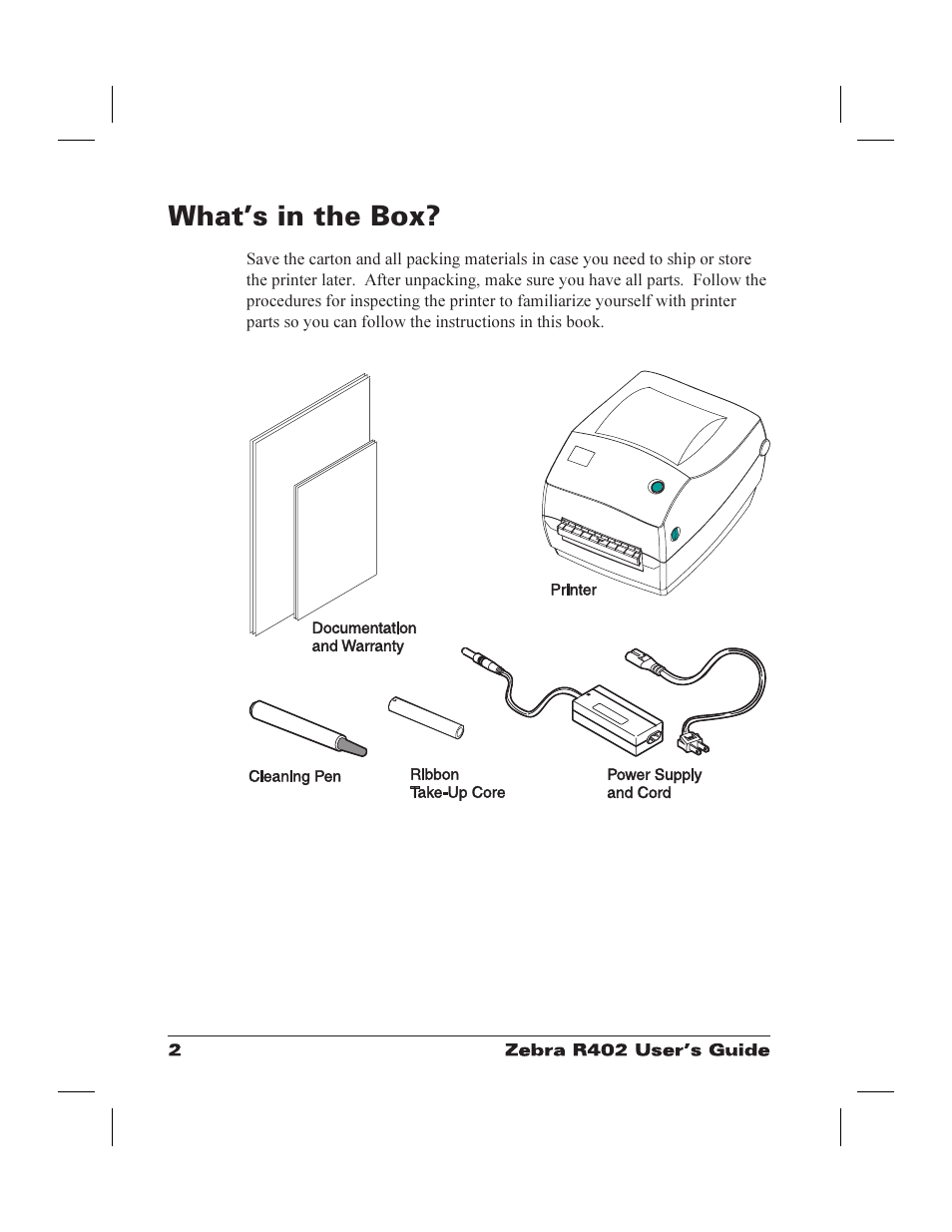 What™s in the box? 2, Box, contents 2, What’s in the box | Zebra Technologies R402 User Manual | Page 10 / 72