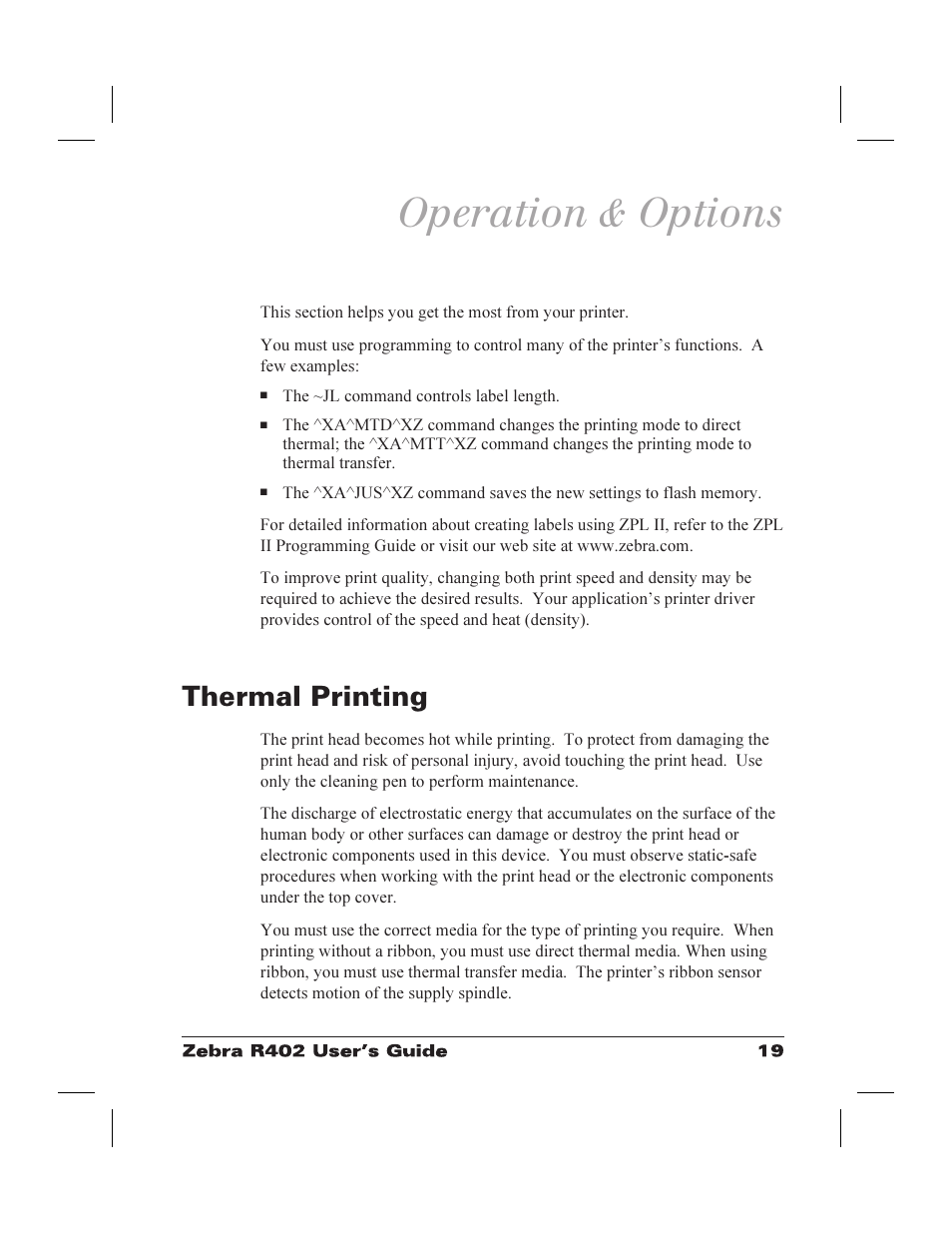 Operation & options, Thermal printing 19, Operation 19 | Options 19, Thermal printing | Zebra Technologies R402 User Manual | Page 27 / 72