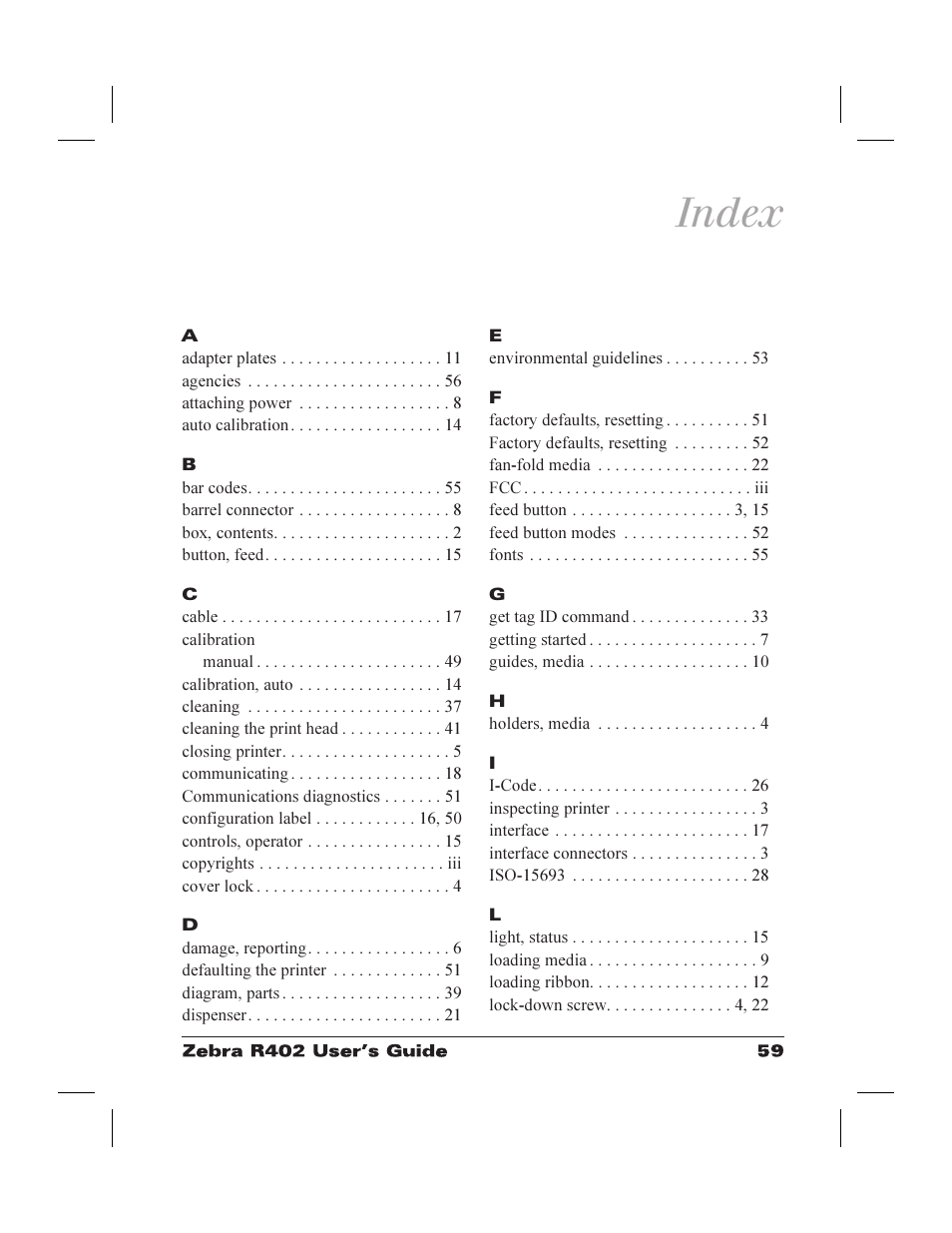 Index | Zebra Technologies R402 User Manual | Page 67 / 72
