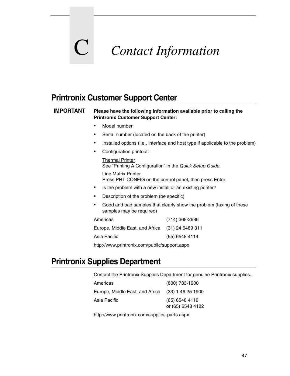 C contact information, Printronix customer support center, Printronix supplies department | Contact information | Zebra Technologies SL5000r/T5000r User Manual | Page 47 / 50