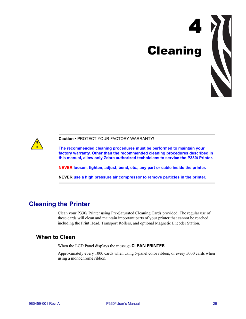 Cleaning, Cleaning the printer, When to clean | Leaning | Zebra Technologies Zebra P330i User Manual | Page 41 / 66