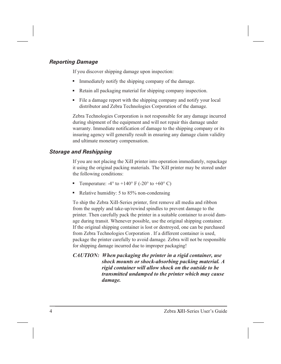Reporting damage, Storage and reshipping | Zebra Technologies XiII-Series User Manual | Page 16 / 118