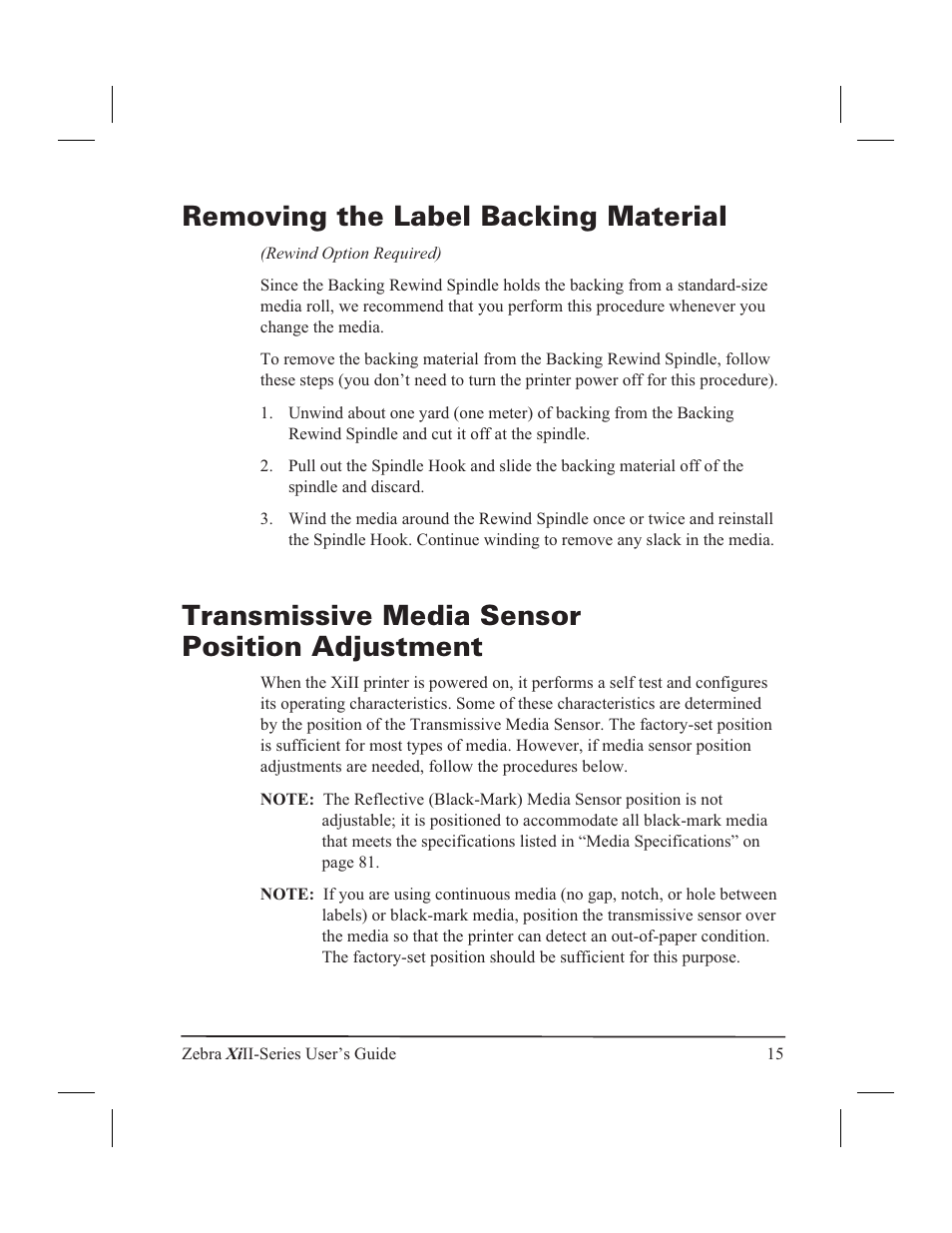 Removing the label backing material, Transmissive media sensor position adjustment | Zebra Technologies XiII-Series User Manual | Page 27 / 118