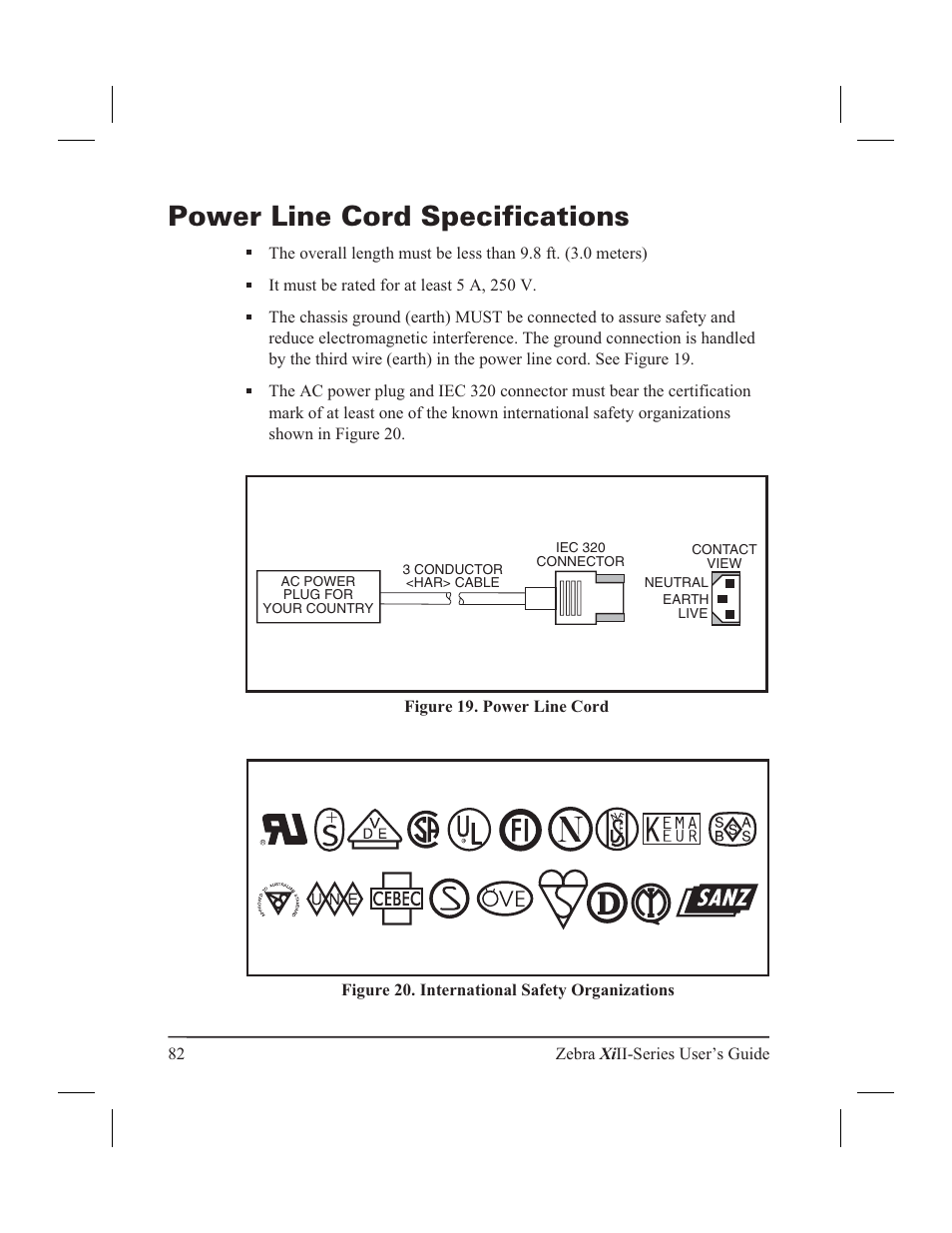 Power line cord specifications, It must be rated for at least 5 a, 250 v, Figure 19. power line cord | Figure 20. international safety organizations | Zebra Technologies XiII-Series User Manual | Page 94 / 118