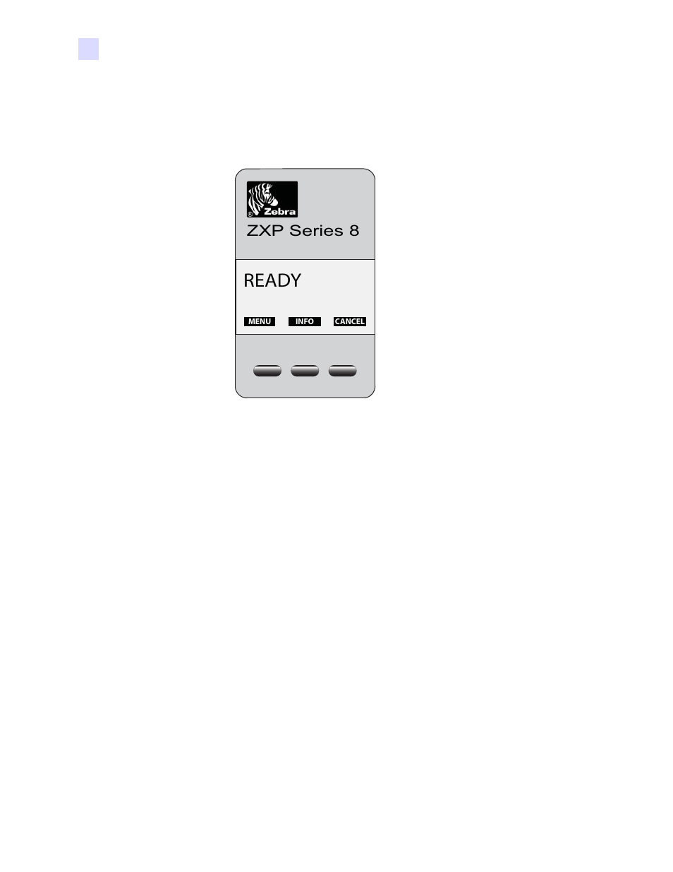 Operator control panel (ocp), Messages, Ready | Operator control panel, Zxp series 8 | Zebra Technologies P1013372-001 REV. A User Manual | Page 56 / 216