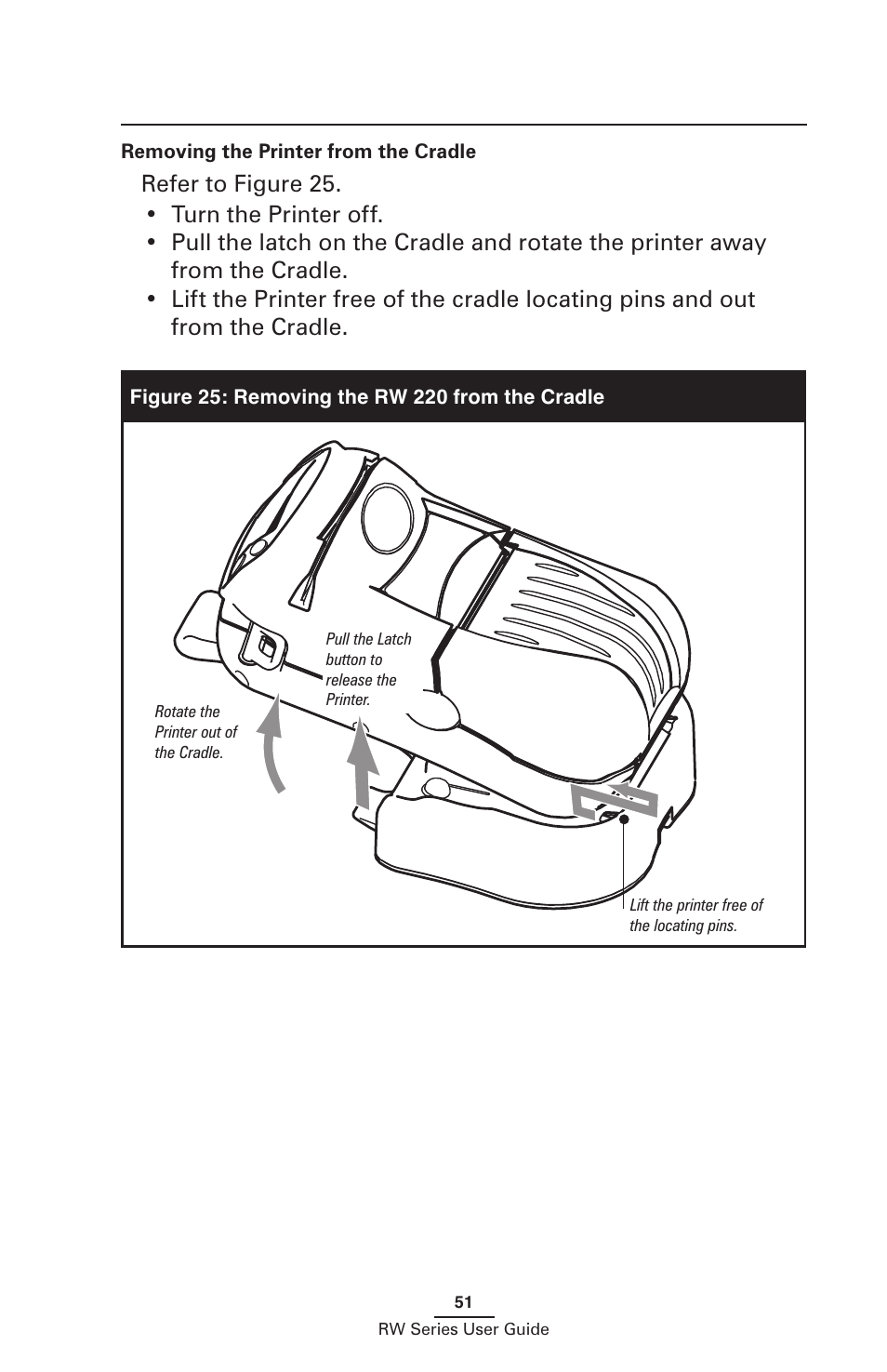 Removing the printer from the cradle | Zebra Technologies RW SERIES User Manual | Page 51 / 84