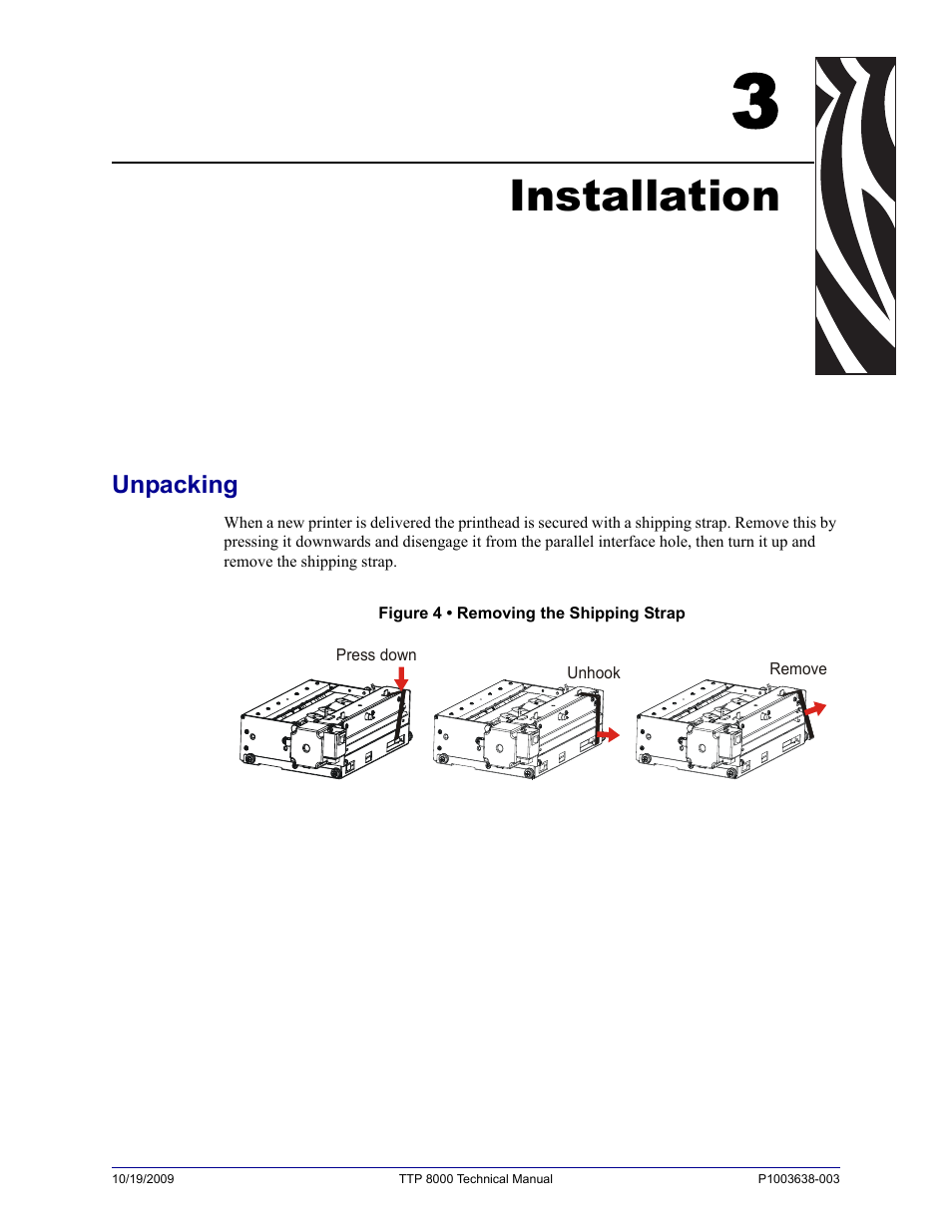 Installation, Unpacking, 3 • installation | Zebra Technologies TTP 8000 User Manual | Page 15 / 132