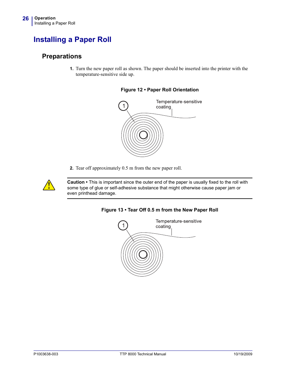 Installing a paper roll, Preparations | Zebra Technologies TTP 8000 User Manual | Page 26 / 132