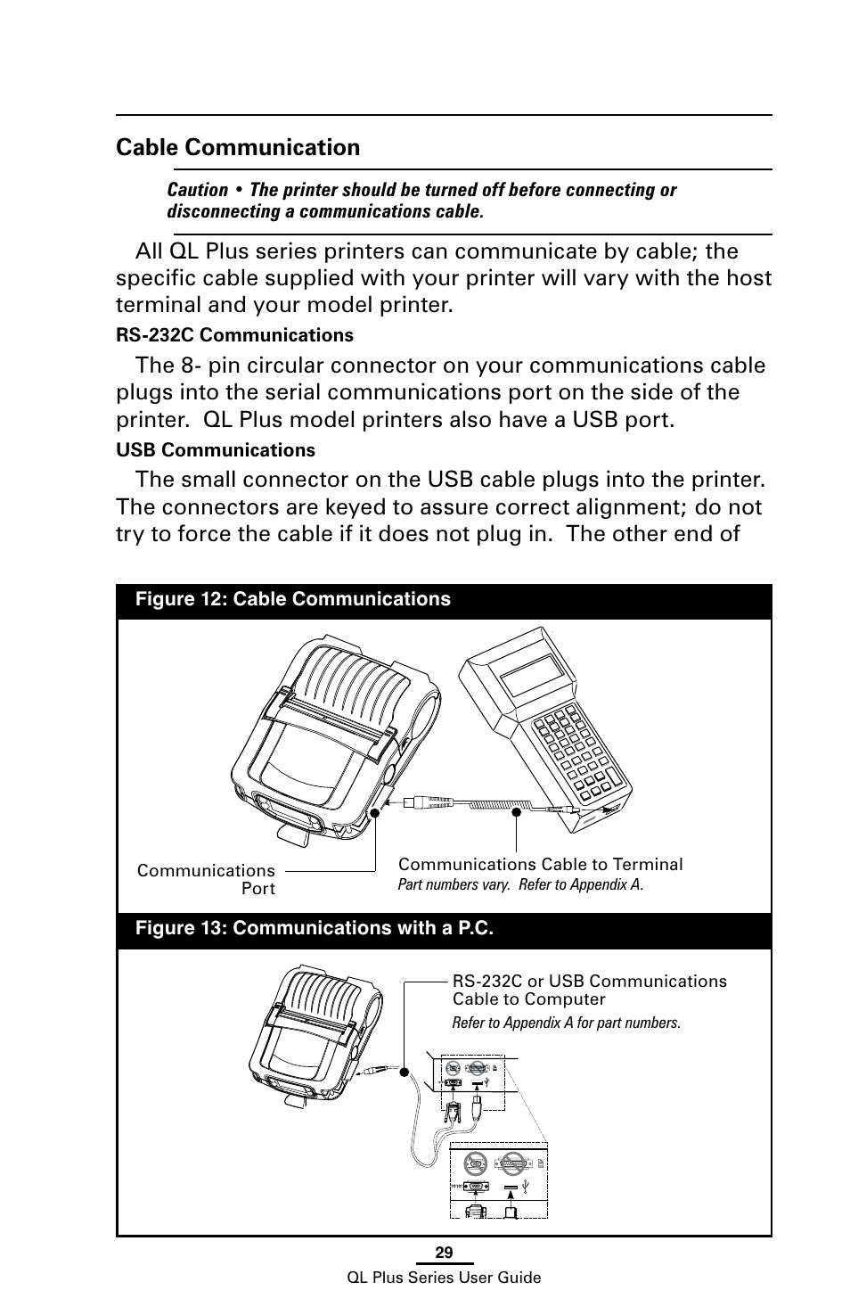 Cable communication | Zebra Technologies ZEBRA QL UMAN-QLP-001 User Manual | Page 29 / 86