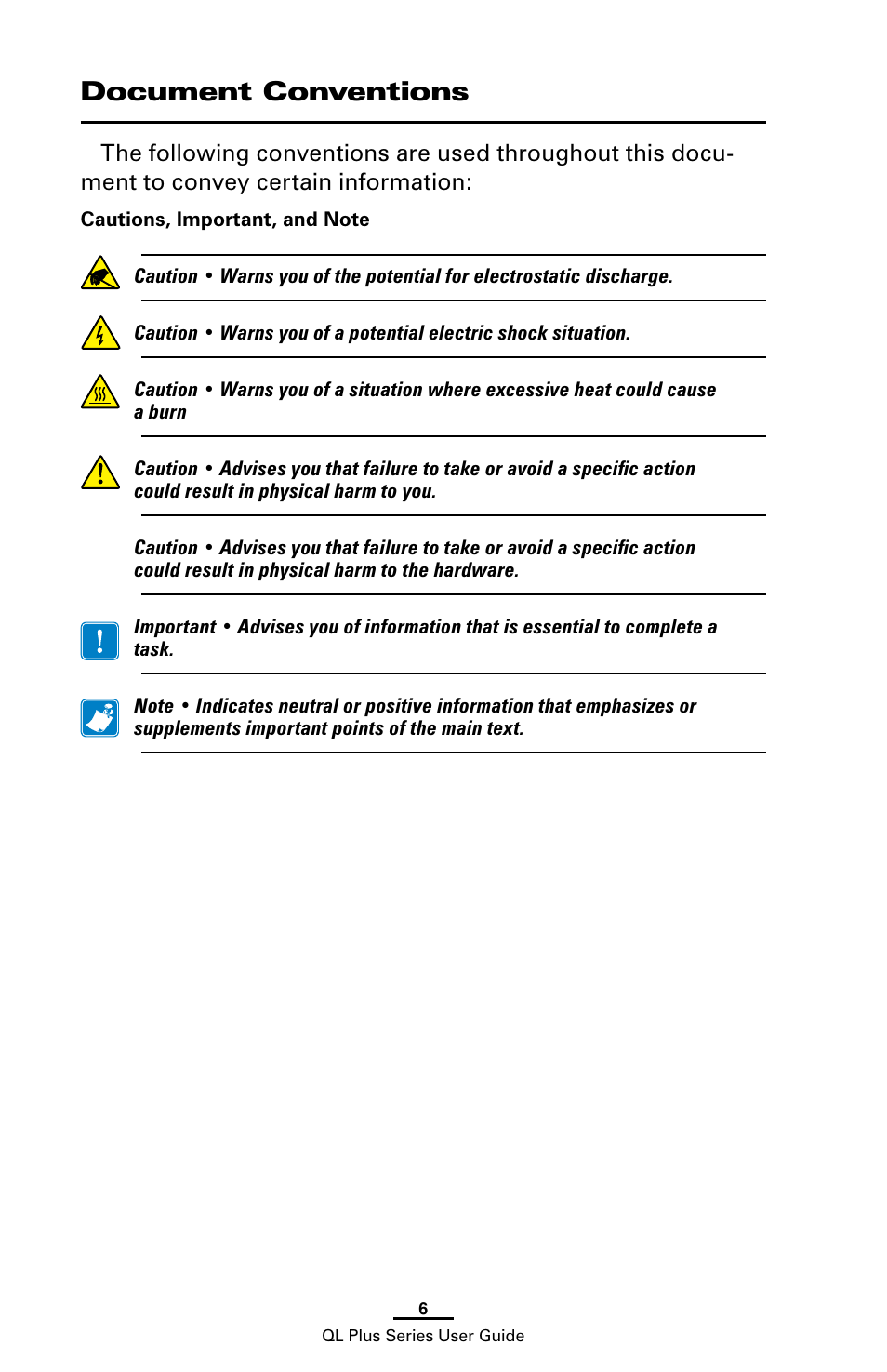 Document conventions, Cautions, important, and note | Zebra Technologies ZEBRA QL UMAN-QLP-001 User Manual | Page 6 / 86