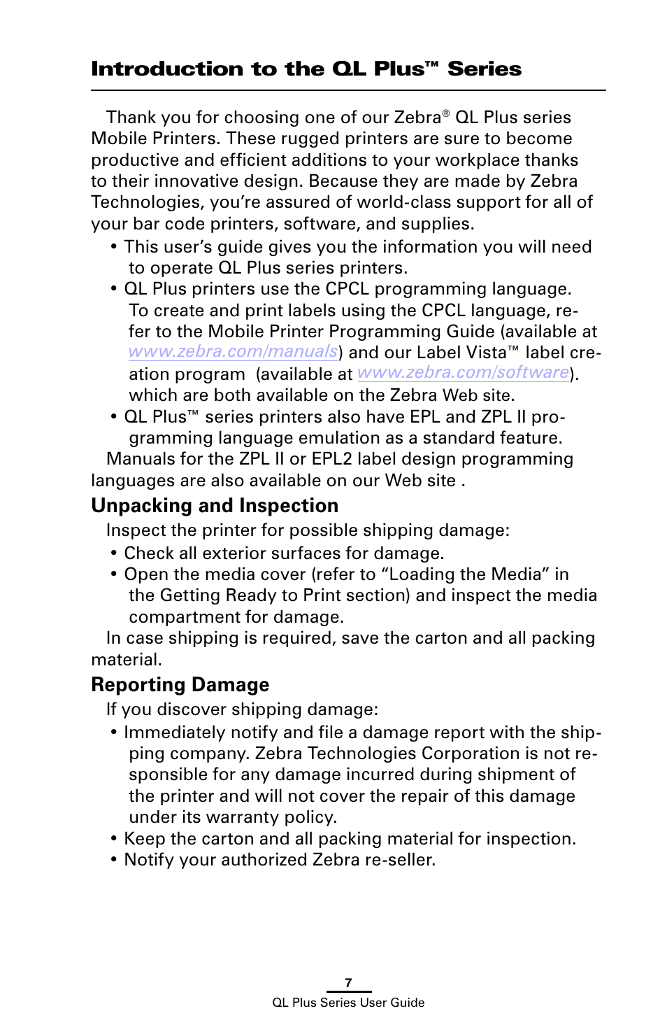 Introduction to the ql plus™ series, Unpacking and inspection, Reporting damage | Unpacking and inspection reporting damage | Zebra Technologies ZEBRA QL UMAN-QLP-001 User Manual | Page 7 / 86
