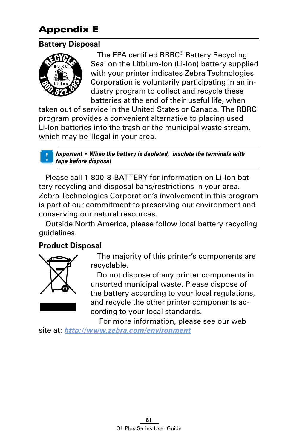 Appendix e enviornment, Battery disposal, Product disposal | Appendix e, Battery disposal product disposal | Zebra Technologies ZEBRA QL UMAN-QLP-001 User Manual | Page 81 / 86