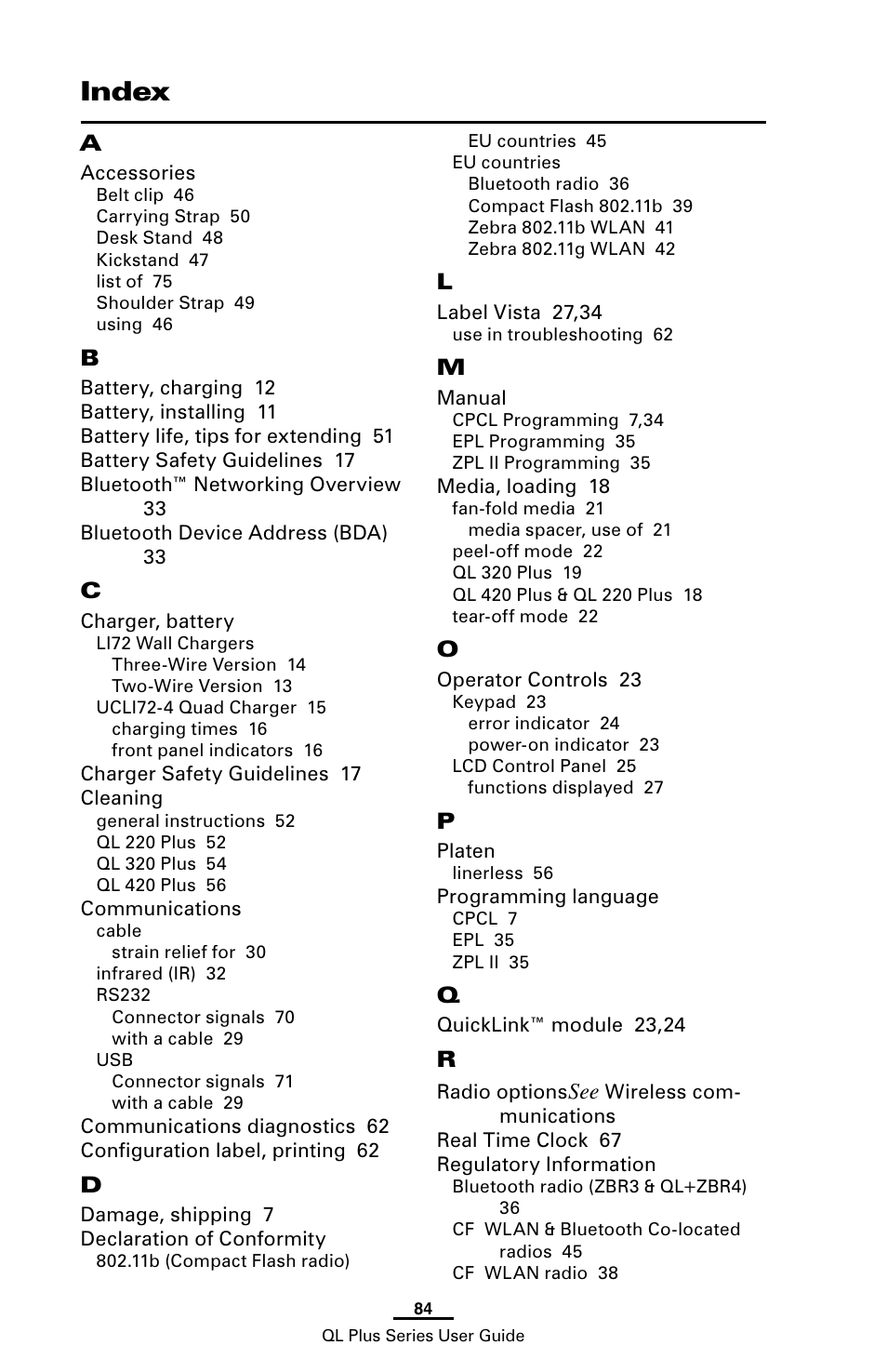 Index | Zebra Technologies ZEBRA QL UMAN-QLP-001 User Manual | Page 84 / 86