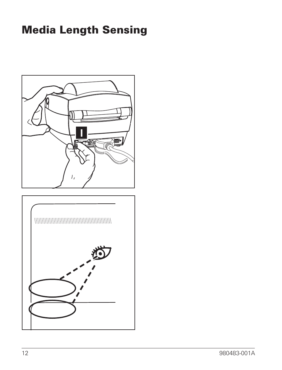 Media length sensing 12, Media length sensing | Zebra Technologies LP 2844 User Manual | Page 20 / 54