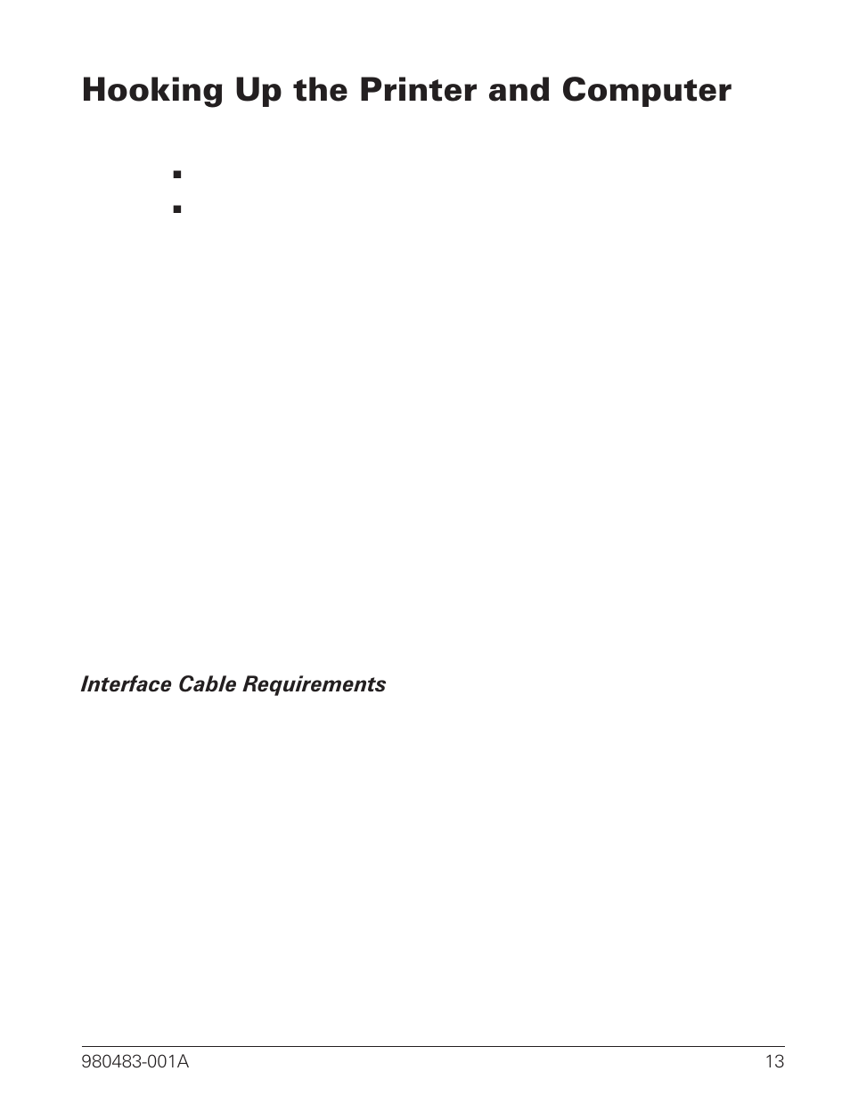 Hooking up the printer and computer 13, Interface cable requirements 13, Hooking up the printer and computer | Zebra Technologies LP 2844 User Manual | Page 21 / 54