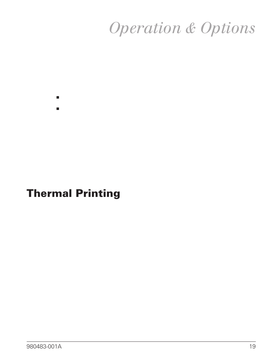 Operation & options, Thermal printing 19, Thermal printing | Zebra Technologies LP 2844 User Manual | Page 27 / 54