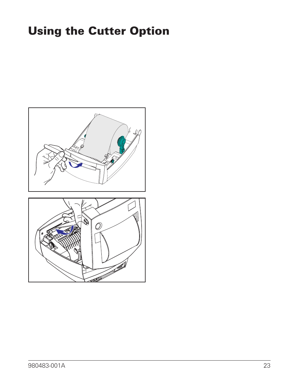 Using the cutter option 23, Using the cutter option | Zebra Technologies LP 2844 User Manual | Page 31 / 54