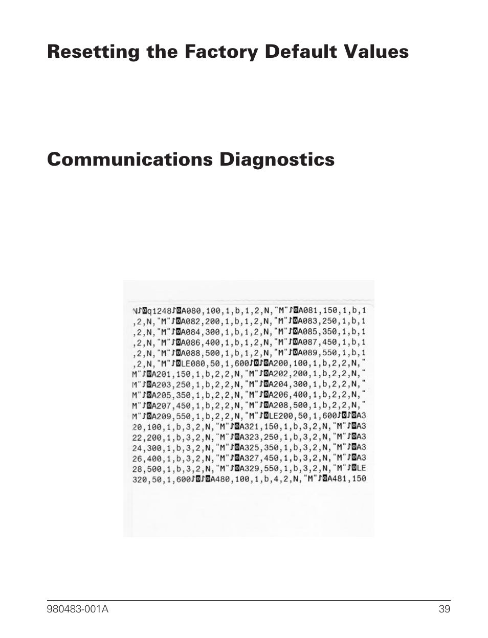 Resetting the factory default values 39, Communications diagnostics 39, Resetting the factory default values | Communications diagnostics | Zebra Technologies LP 2844 User Manual | Page 47 / 54