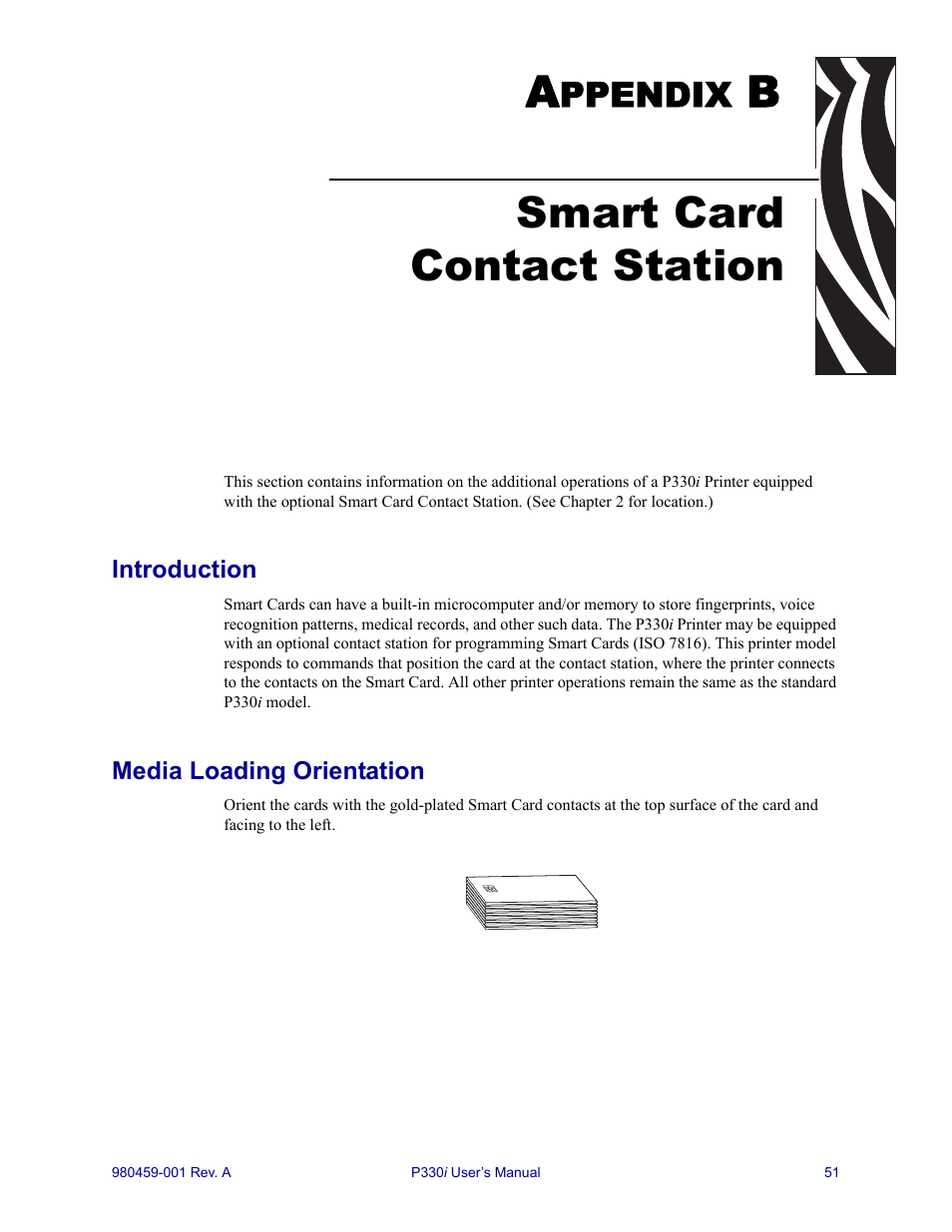 Smart card contact station, Introduction, Media loading orientation | Appendix b • smart card contact station, Ppendix | Zebra Technologies zebra card printer zebra p330 User Manual | Page 63 / 66