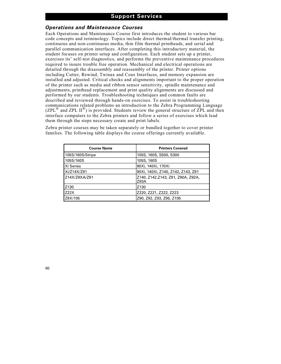 Sup port service s, Operations and maintenance courses | Zebra Technologies S-300 User Manual | Page 68 / 80