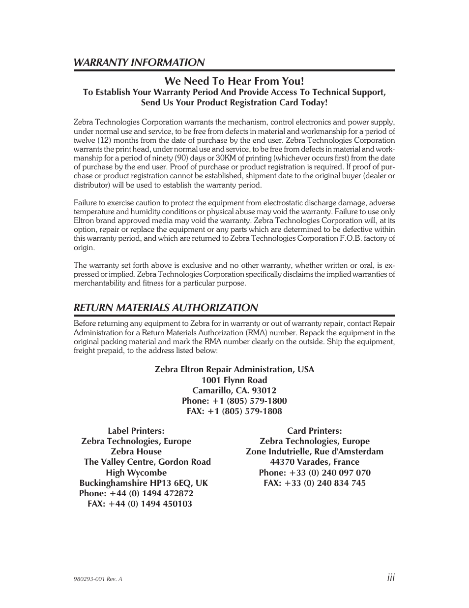 Warranty information we need to hear from you, Return materials authorization | Zebra Technologies 980293-001 User Manual | Page 3 / 28