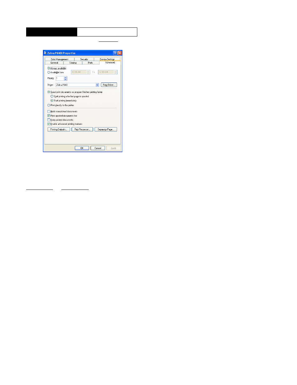 Printer properties, Table 1: advanced | Zebra Technologies P640I User Manual | Page 46 / 93