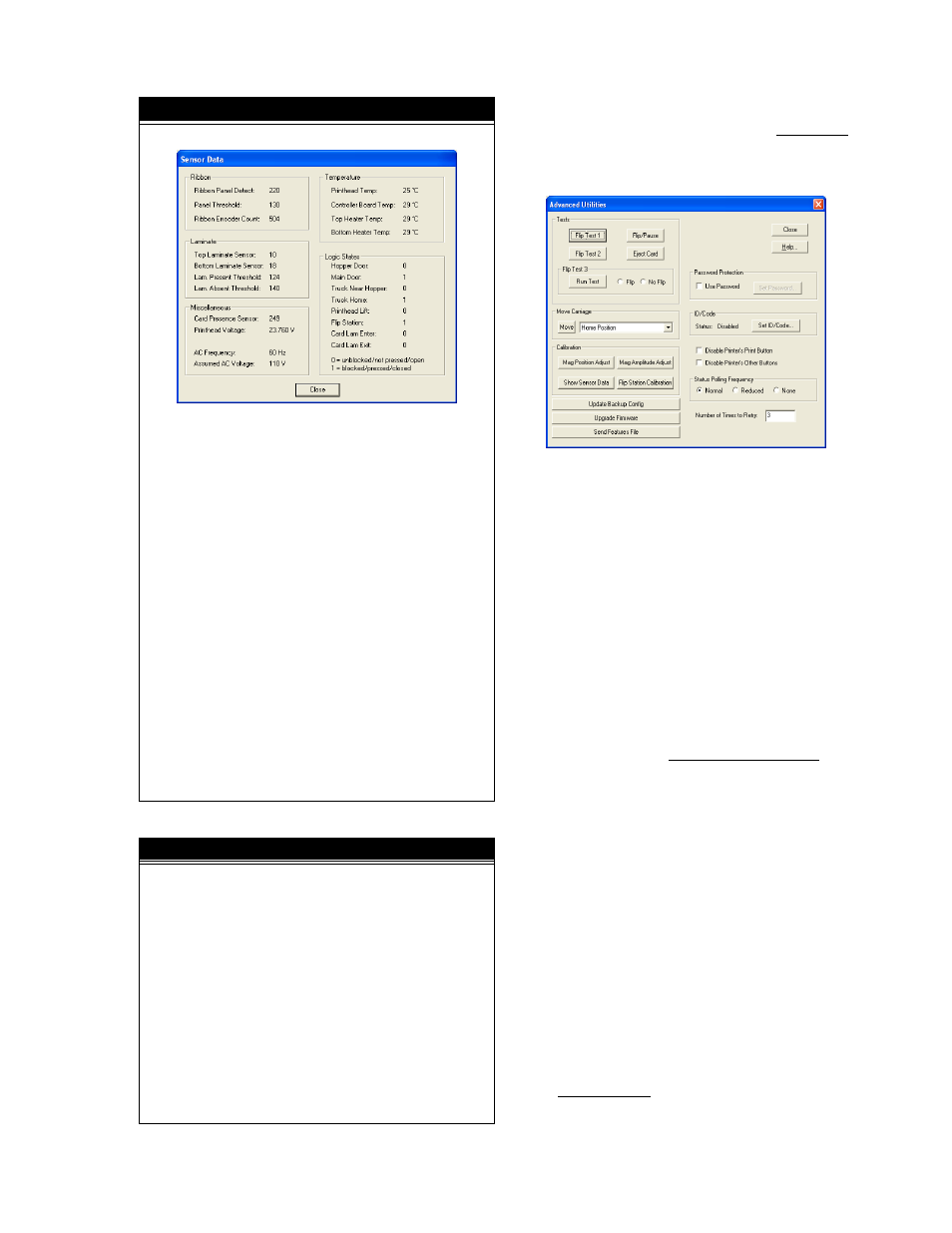 Sensor data, Ribbon panel detect, Panel threshold | Ribbon encoder count, Laminate sensors, Card presence sensor, Printhead voltage, Ac frequency, Assumed ac voltage, Printhead temperature | Zebra Technologies P640I User Manual | Page 77 / 93