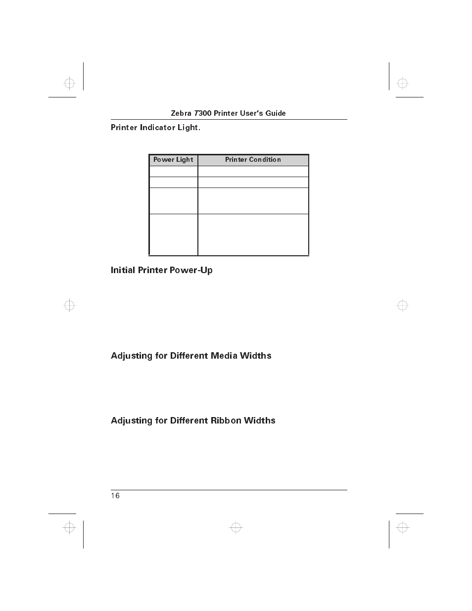 Initial printer power-up, Adjusting for different media widths, Adjusting for different ribbon widths | Zebra Technologies T300 User Manual | Page 21 / 38