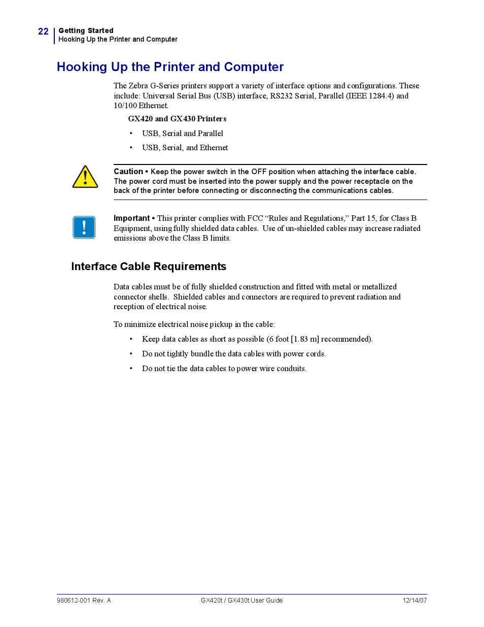 Hooking up the printer and computer, Interface cable requirements, H ooking up the printer and com puter | Interface cable requirem ents | Zebra Technologies GX420T User Manual | Page 34 / 108