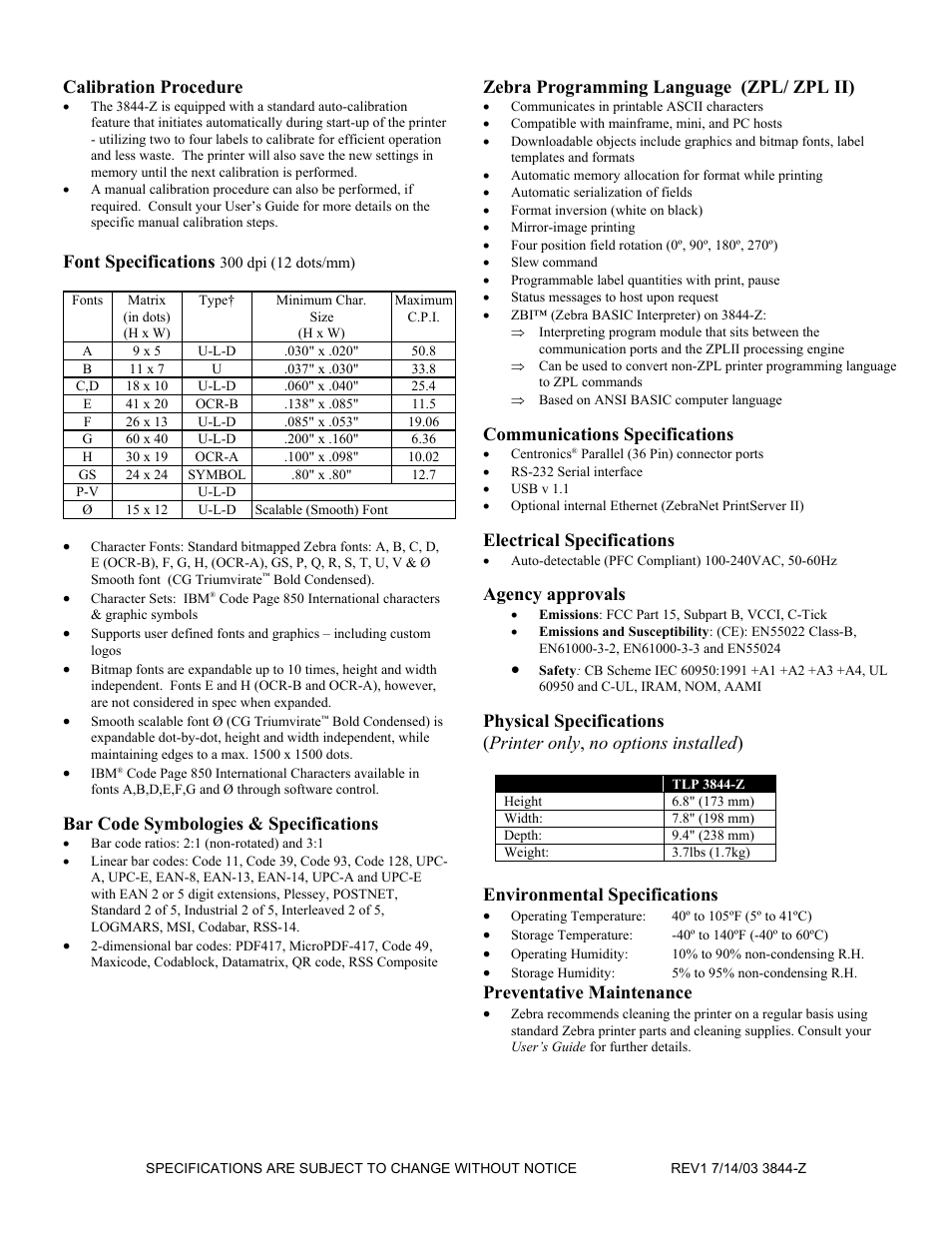 Communications specifications, Electrical specifications, Agency approvals | Emissions: fcc part 15, subpart b, vcci, c-tick, Environmental specifications, Calibration procedure, Font specifications, Bar code symbologies & specifications, Zebra programming language (zpl/ zpl ii), Preventative maintenance | Zebra Technologies Zebra LP 3844-Z User Manual | Page 2 / 2