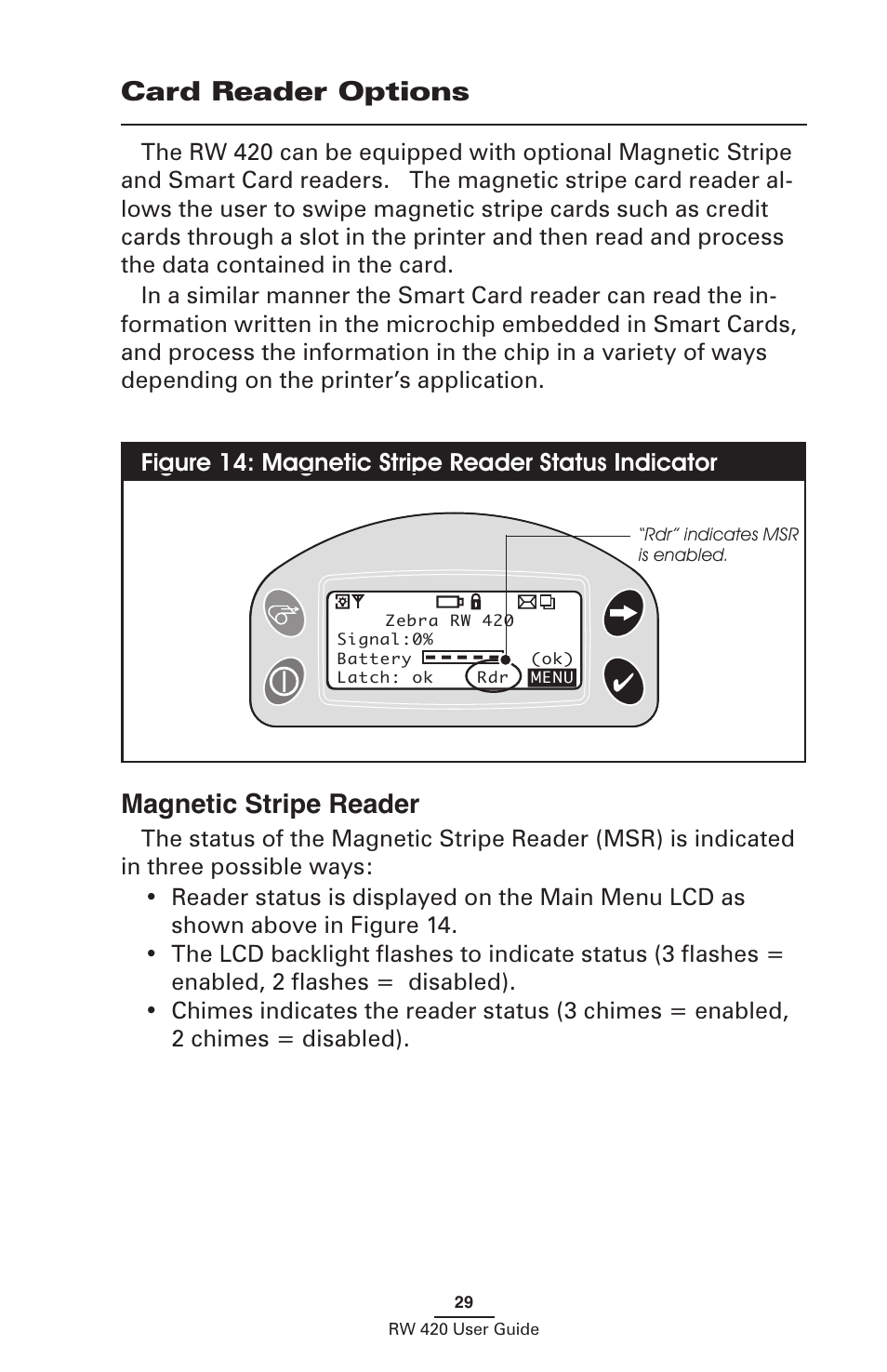 Card reader options, Magnetic stripe reader, Figure 14: magnetic stripe reader status indicator | Zebra Technologies LI 72 User Manual | Page 29 / 62