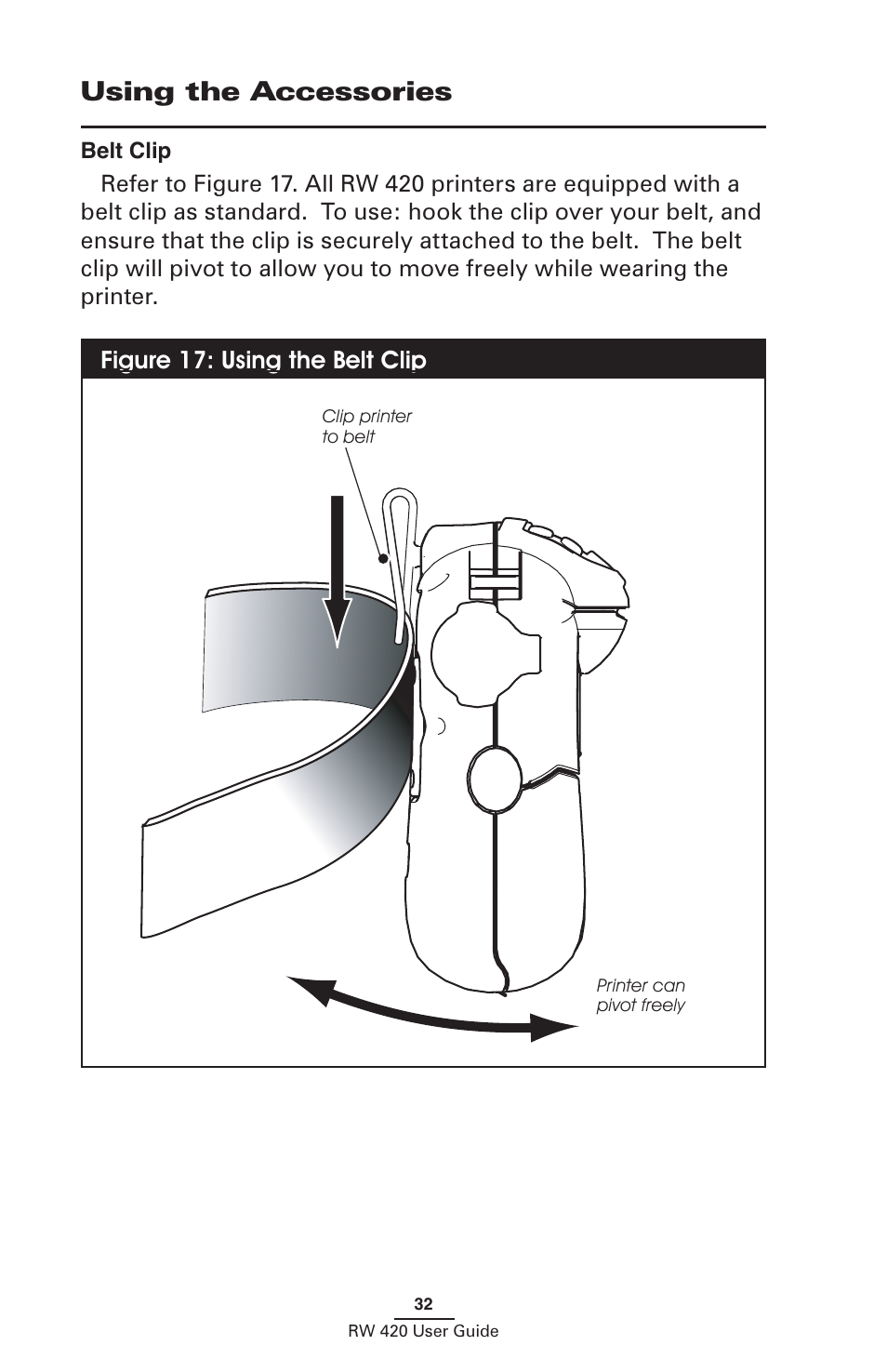Using the accessories, Belt clip, Figure 17: using the belt clip | Zebra Technologies LI 72 User Manual | Page 32 / 62