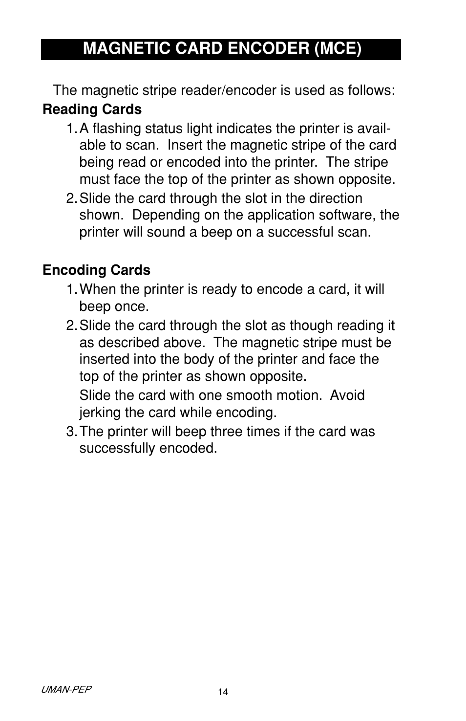 Magnetic card encoder (mce), Reading cards, Encoding cards | Reading cards encoding cards | Zebra Technologies Cameo Portable Encoding Printer User Manual | Page 14 / 30