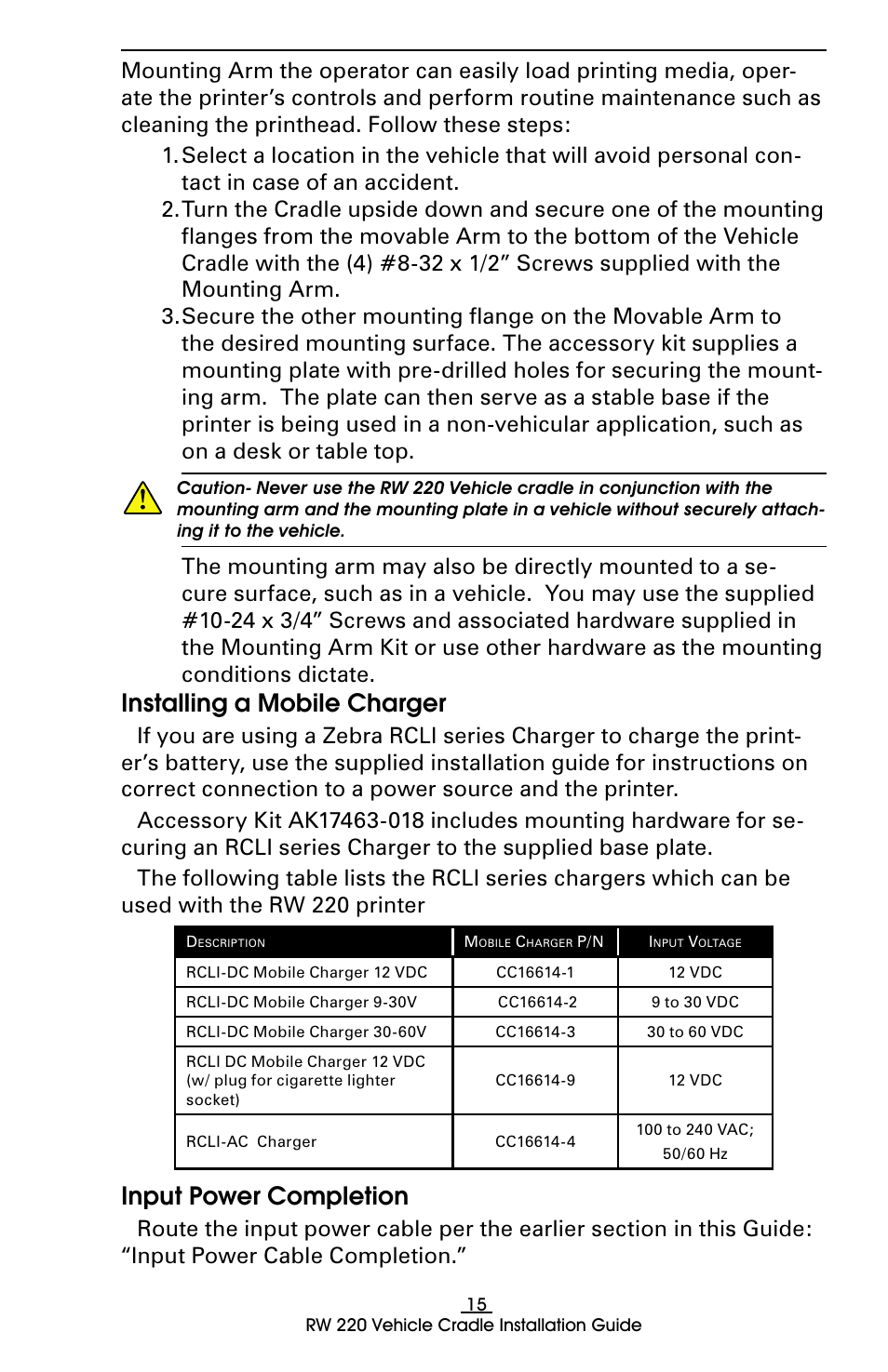 Input power completion, Installing a mobile charger | Zebra Technologies RW 220 User Manual | Page 15 / 16