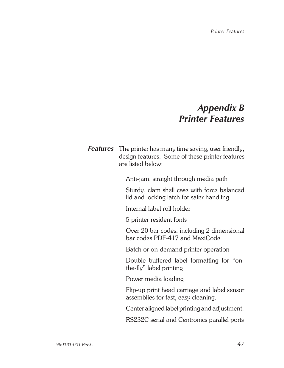 Printer fea tures 47, Appendix b printer features | Zebra Technologies Strata Thermal Printers User Manual | Page 55 / 70