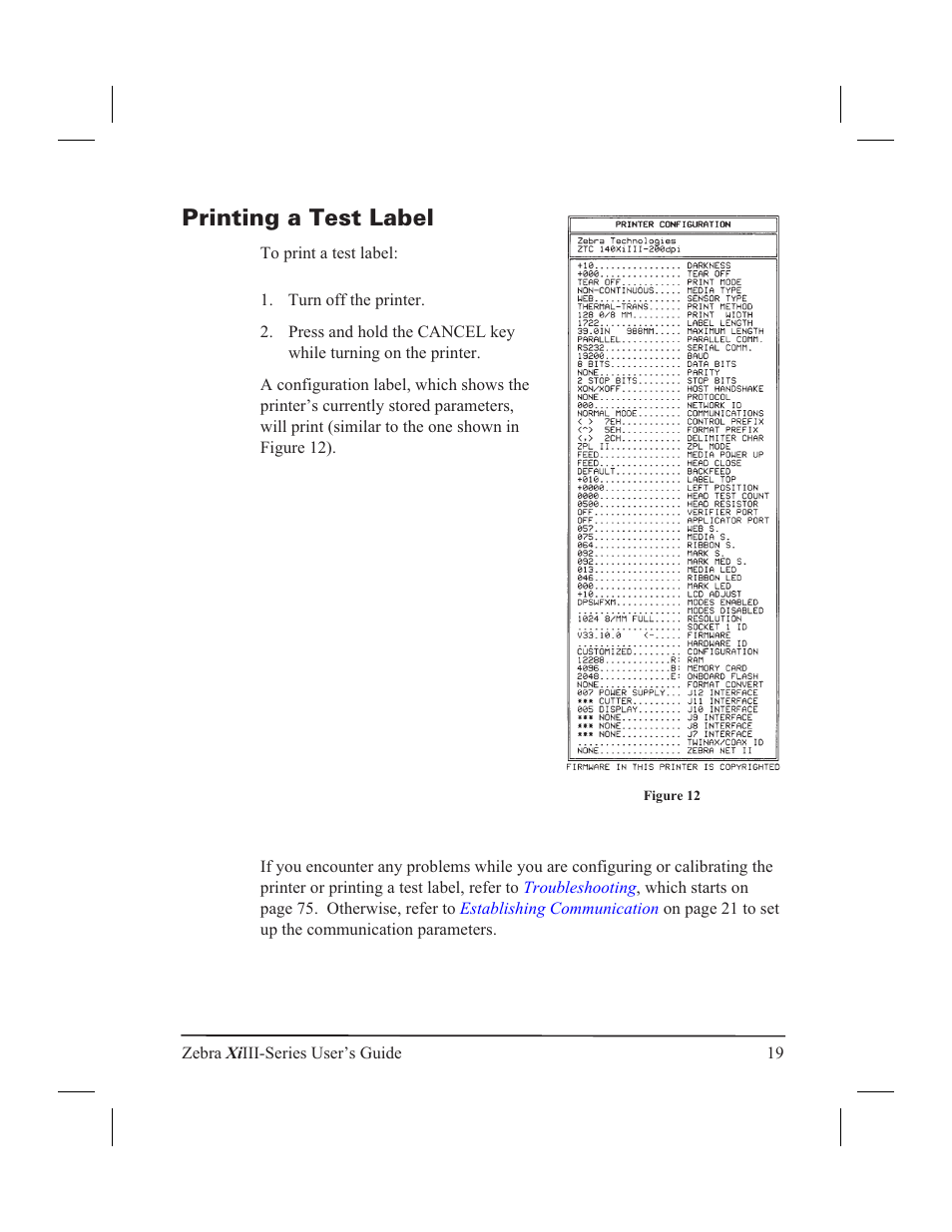 Printing a test label 19, Printing a test label | Zebra Technologies XiIII User Manual | Page 25 / 108