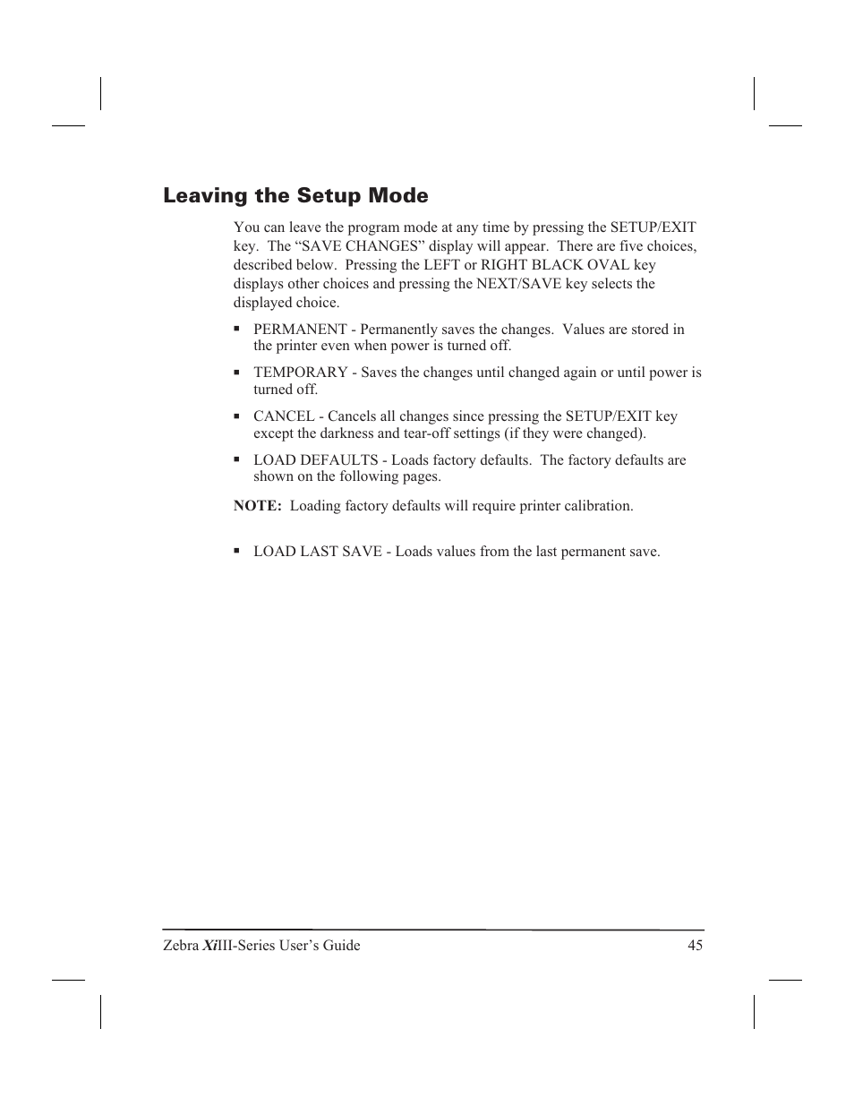 Leaving the setup mode 45, Leaving the setup mode | Zebra Technologies XiIII User Manual | Page 51 / 108