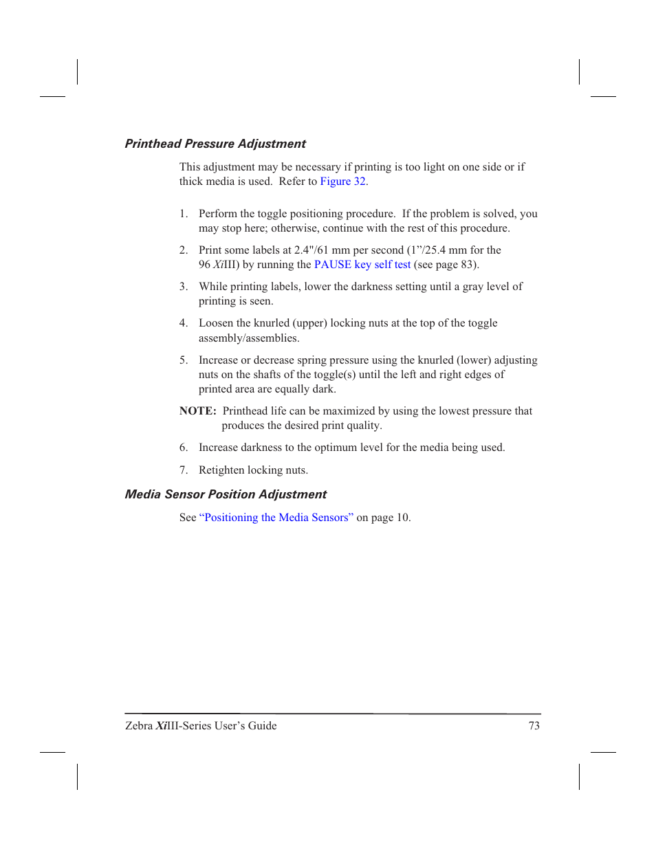 Printhead pressure adjustment 73, Media sensor position adjustment 73, Printhead pressure adjustment | Media sensor position adjustment | Zebra Technologies XiIII User Manual | Page 79 / 108