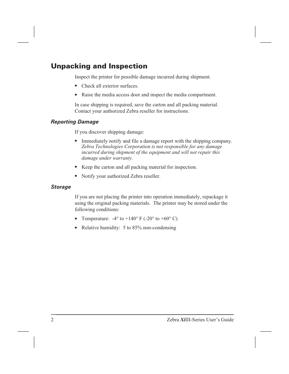 Unpacking and inspection 2, Reporting damage 2, Storage 2 | Unpacking and inspection, Reporting damage, Storage | Zebra Technologies XiIII User Manual | Page 8 / 108