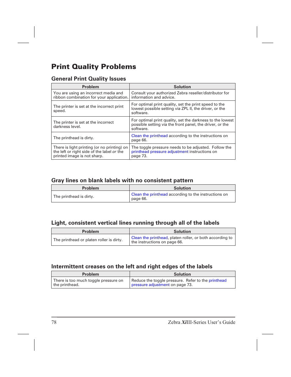 Print quality problems 78, Print quality problems | Zebra Technologies XiIII User Manual | Page 84 / 108