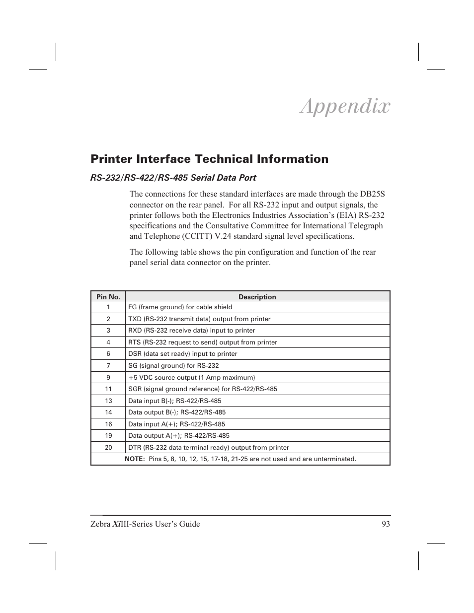 Appendix, Printer interface technical information 93, Rs-232/rs-422/rs-485 serial data port 93 | Printer interface technical information, Rs-232/rs-422/rs-485 serial data port | Zebra Technologies XiIII User Manual | Page 99 / 108