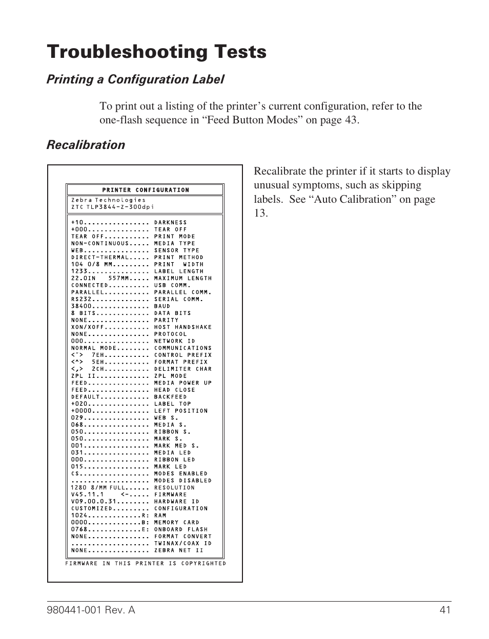 Troubleshooting tests 41, Printing a configuration label 41, Recalibration 41 | Recalibrating the printer 41, Troubleshooting tests | Zebra Technologies TLP 3844-Z User Manual | Page 49 / 68